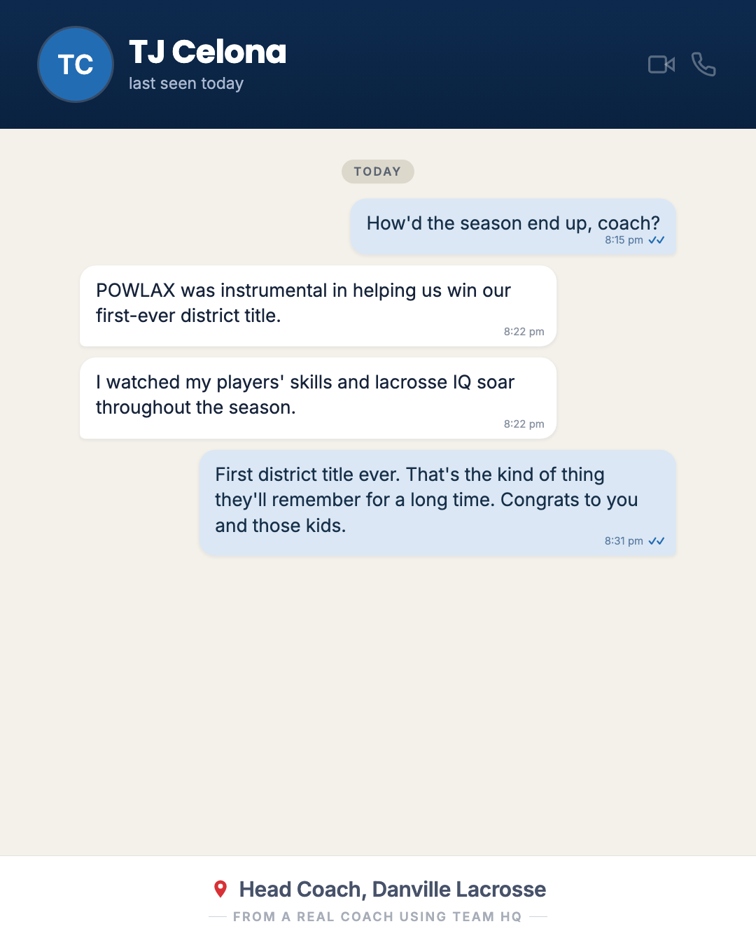 TJ Celona, head coach at Danville Lacrosse: POWLAX was instrumental in winning their first-ever district title while player skill and IQ soared.